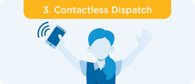 3. Contactless Dispatch.png